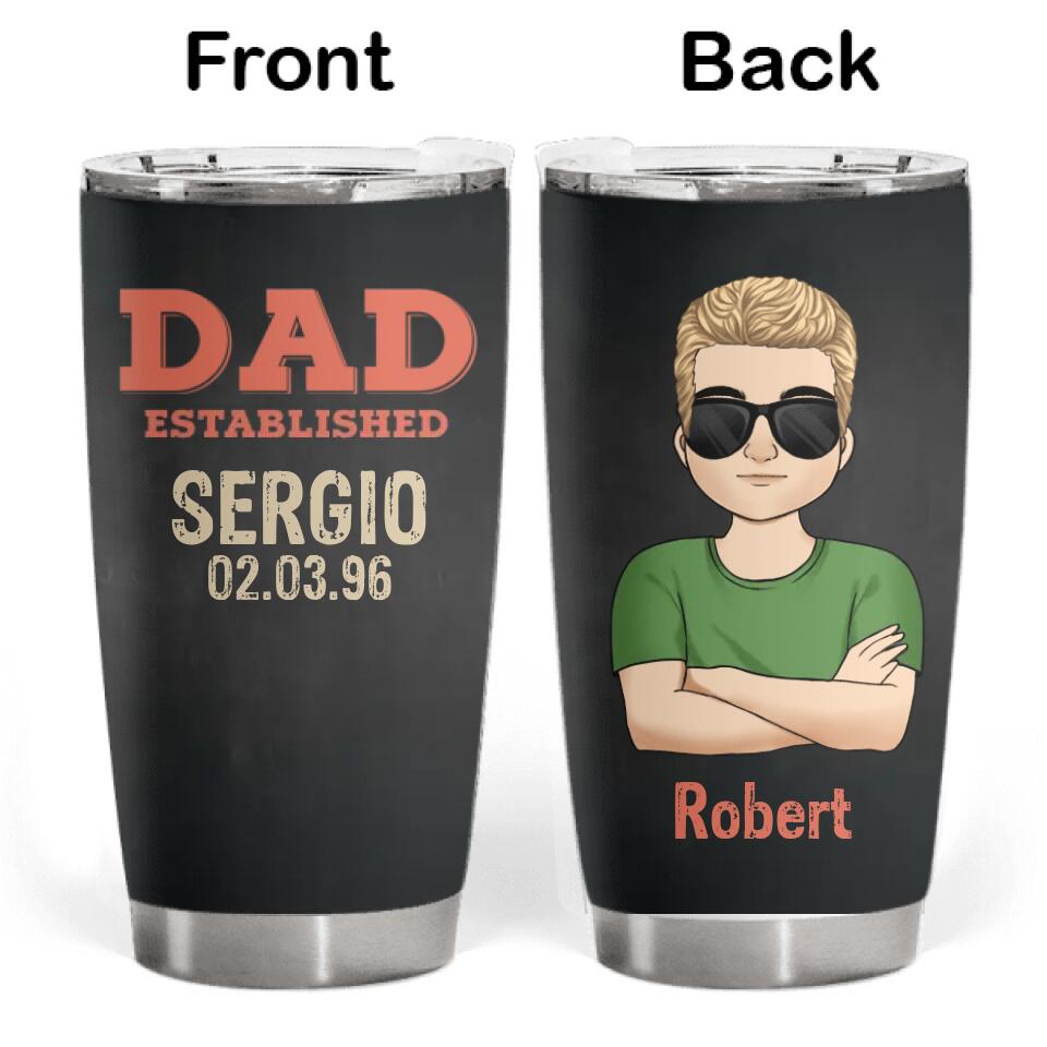 Dad Established - Personalized Tumbler, Gift For Father's Day