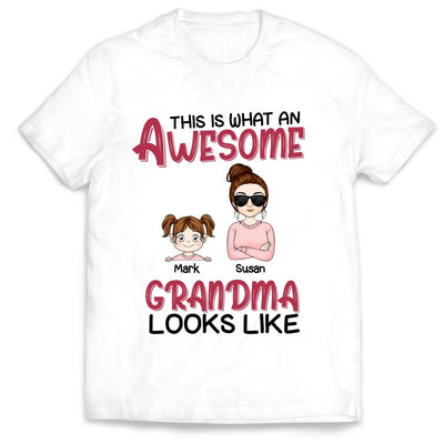 This Is What An Awesome Grandma Looks Like - Personalized T-Shirt, Gift For Mother's Day