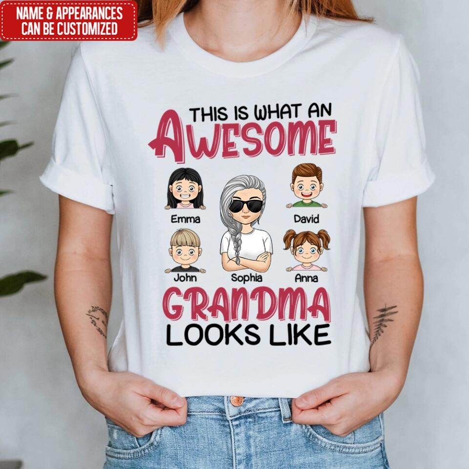 This Is What An Awesome Grandma Looks Like - Personalized T-Shirt, Gift For Mother's Day