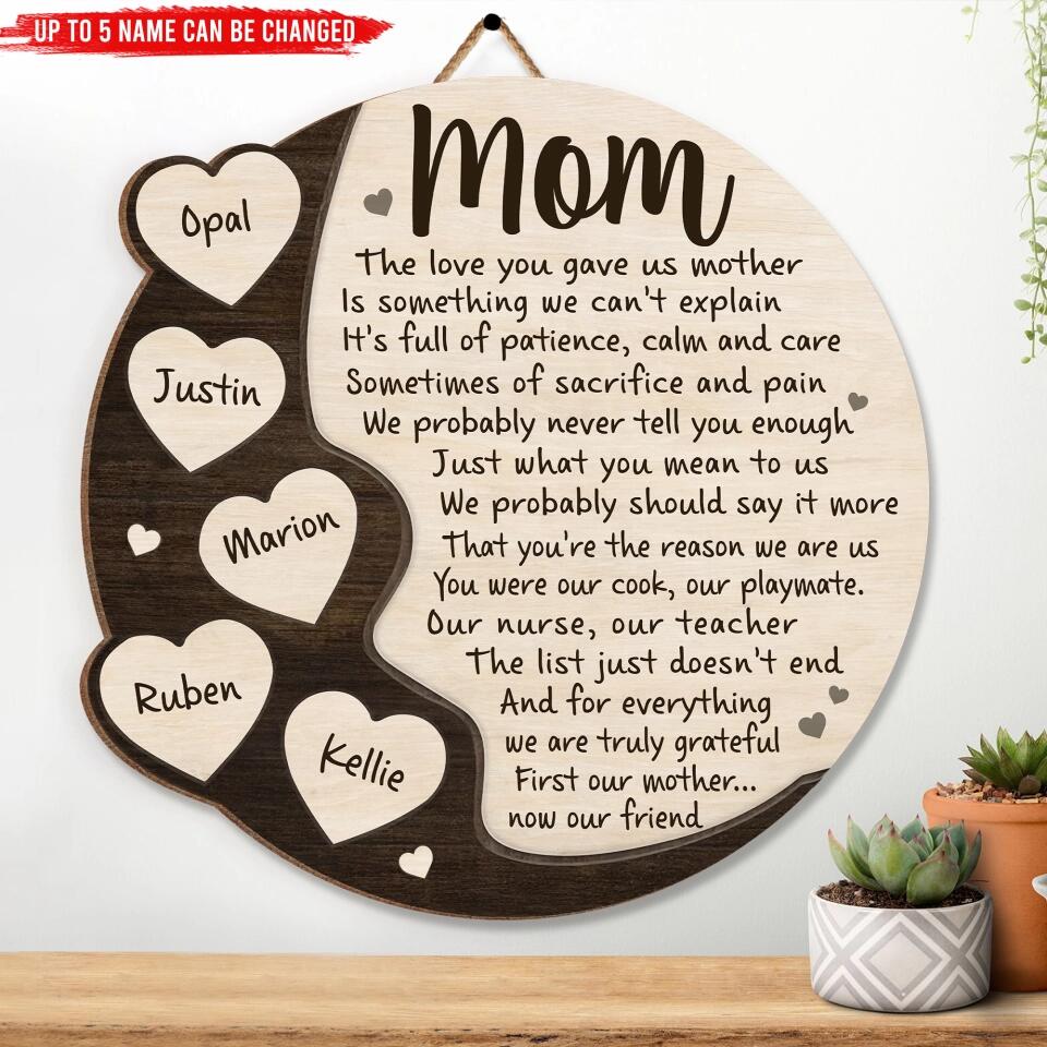 For Our Mother - Personalized Wood Sign, Birthday, Mothers Day Gift
