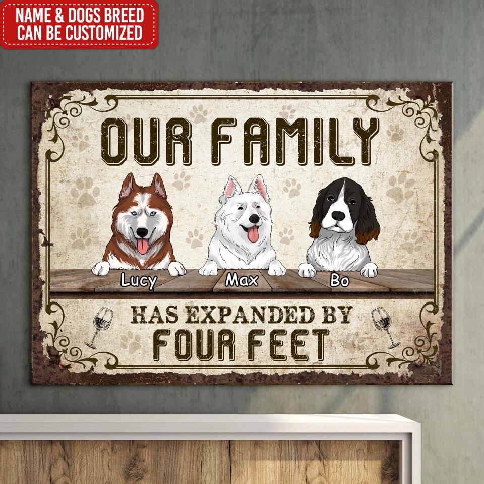 Our Family Has Expanded By Four Feet - Personalized Metal Sign, Gift For Dog Lover