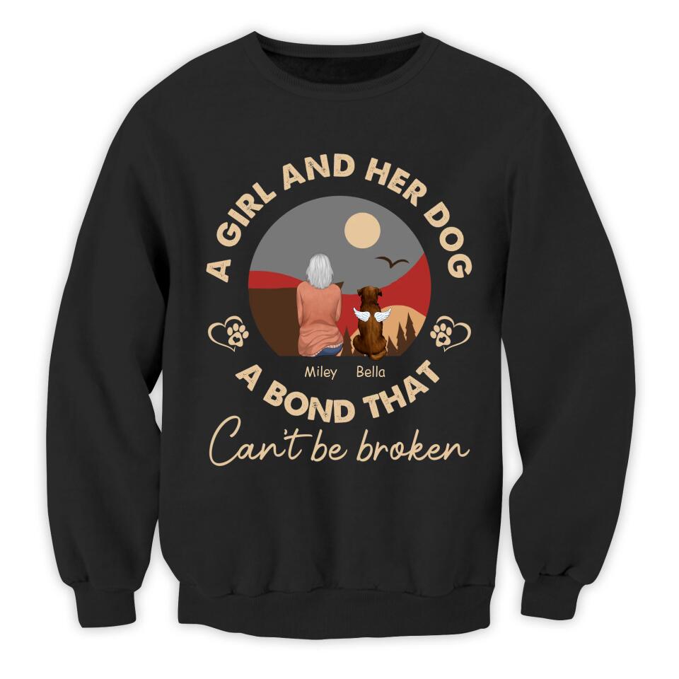 A Girl And Her Dog, A Bond That Can't Be Broken - Personalized T-Shirt