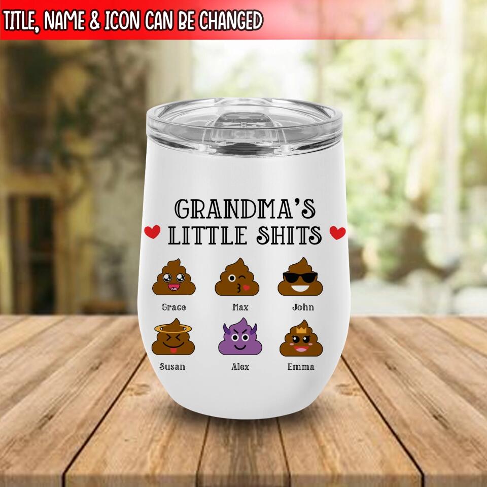 Mom's Little Shit - Personalized Wine Tumbler, Gift For Mom, Grandma