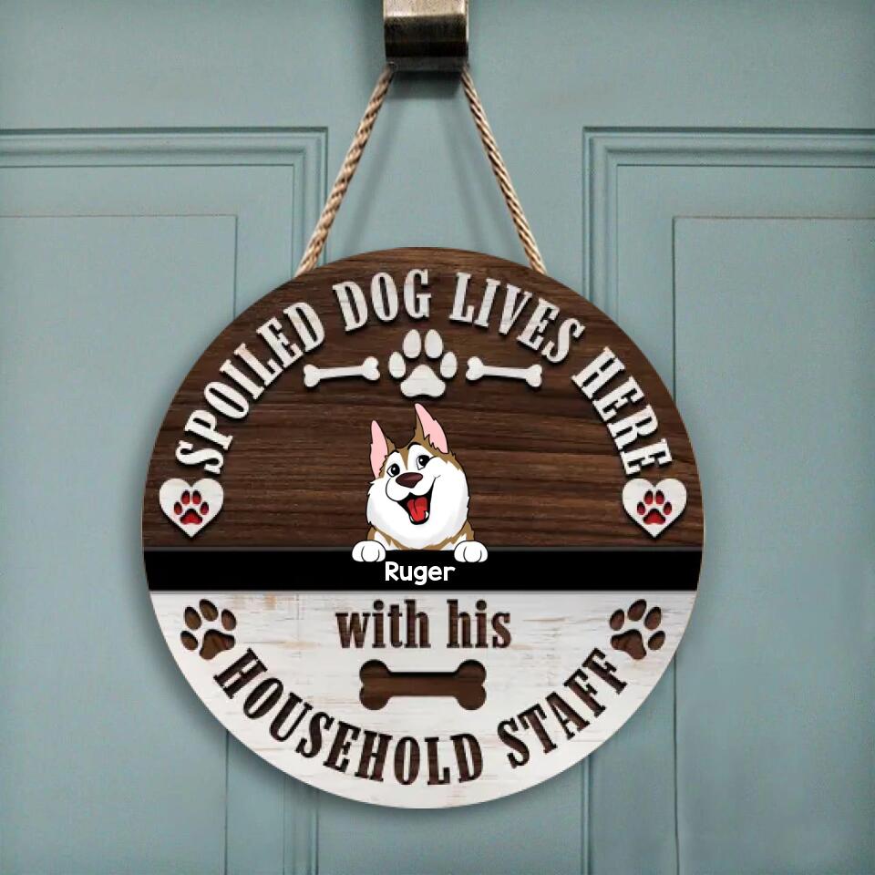 Spoiled Dogs Live Here - Personalized Wood Sign, Gift For Dog Lover