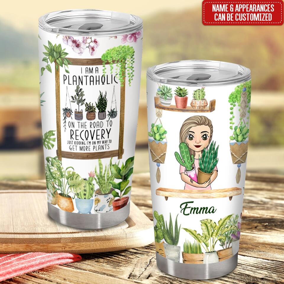 I'm A Plantaholic - Personalized Plant Lover Tumbler - Affirmation Gift For Mother's Day - Plant Lover Gift - Plant Lady Tumbler