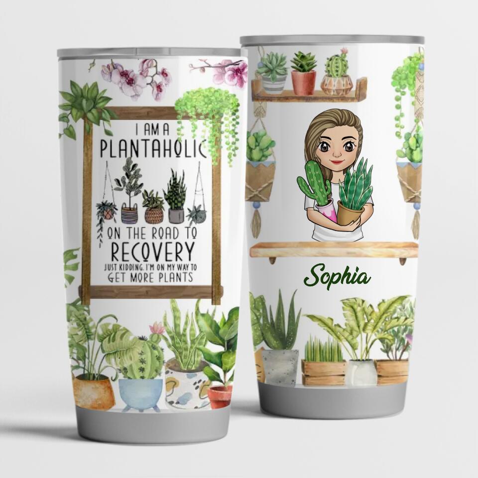 I'm A Plantaholic - Personalized Plant Lover Tumbler - Affirmation Gift For Mother's Day - Plant Lover Gift - Plant Lady Tumbler