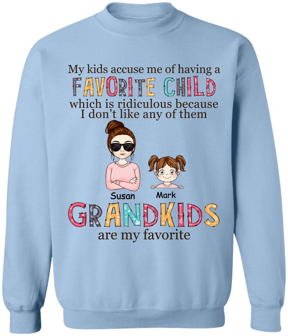 My Kids Accuse Me Of Having A Favorite Child - Personalized T-Shirt, Gift For Mother's Day, Gift For Grandma
