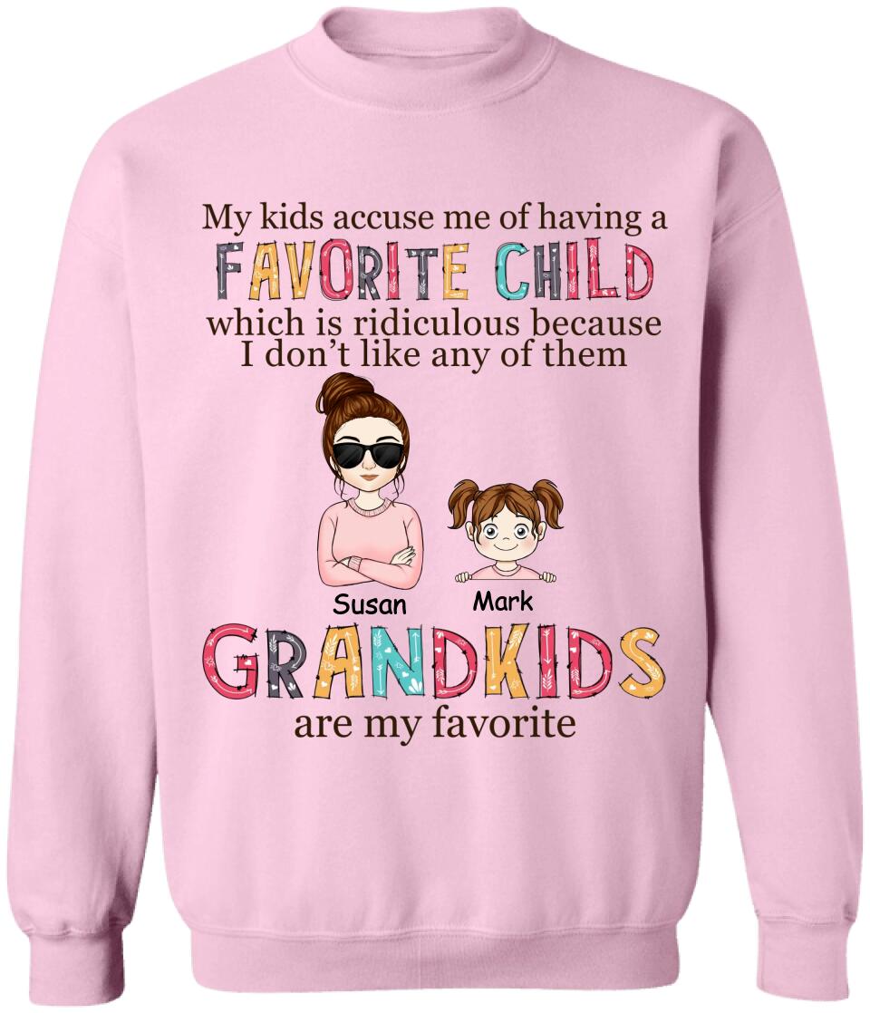 My Kids Accuse Me Of Having A Favorite Child - Personalized T-Shirt, Gift For Mother's Day, Gift For Grandma