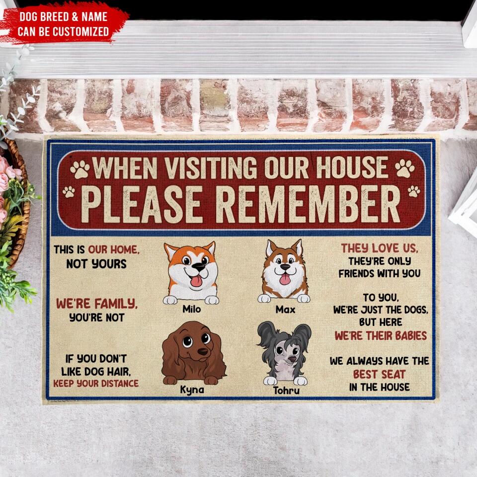 Remember These Rules When Visiting Our House - Personalized Doormat, Gift For Dog Lover