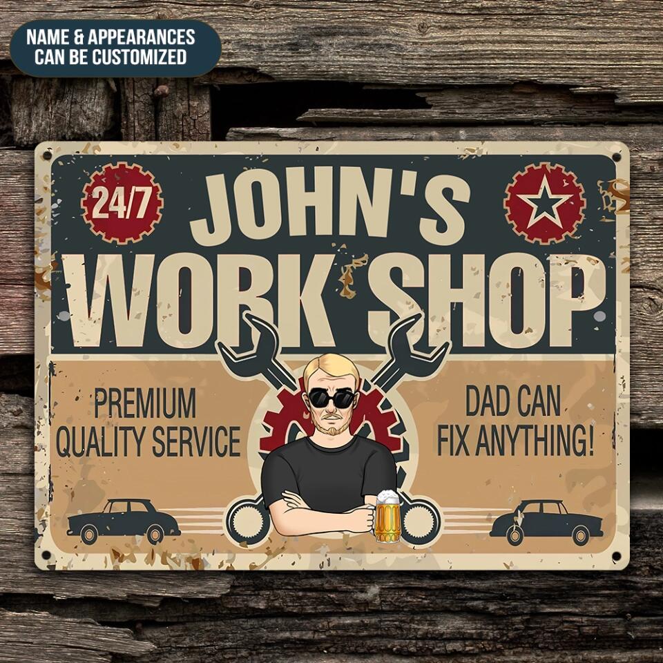 Dad's Work Shop - Personalized Dad Metal Sign - Great Garage and Repair Shop Decor - Father Gift