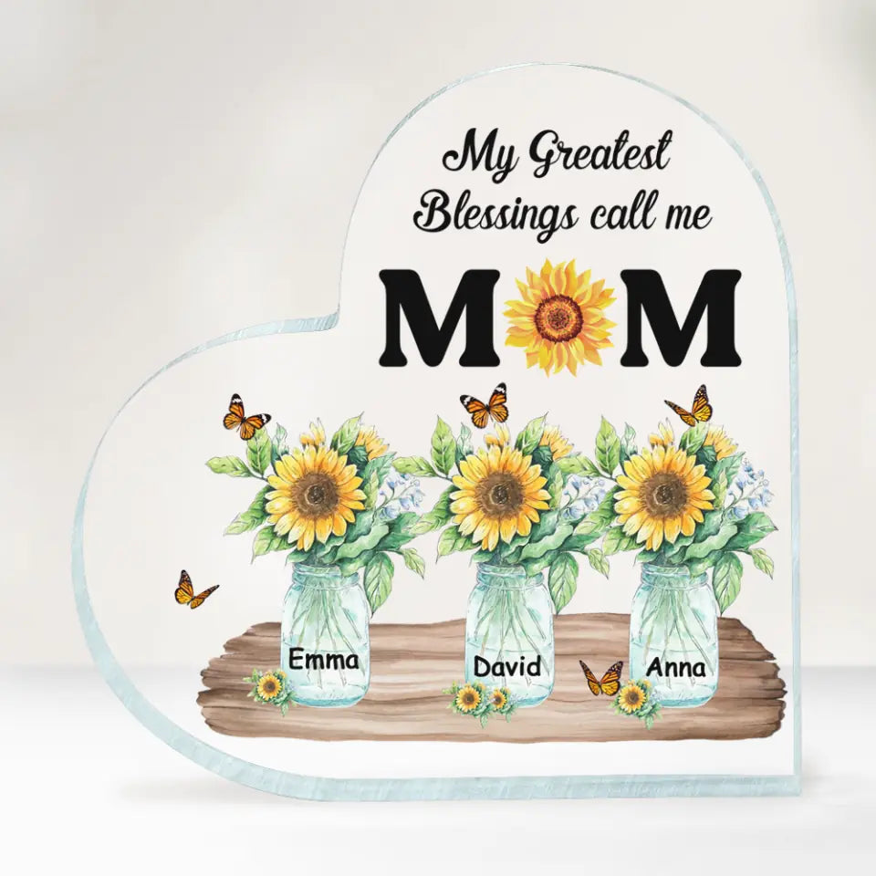 Mom My Greatest Blessings Call Me Mom - Personalized Heart Shaped Acrylic Plaque, Gift For Mother's Day