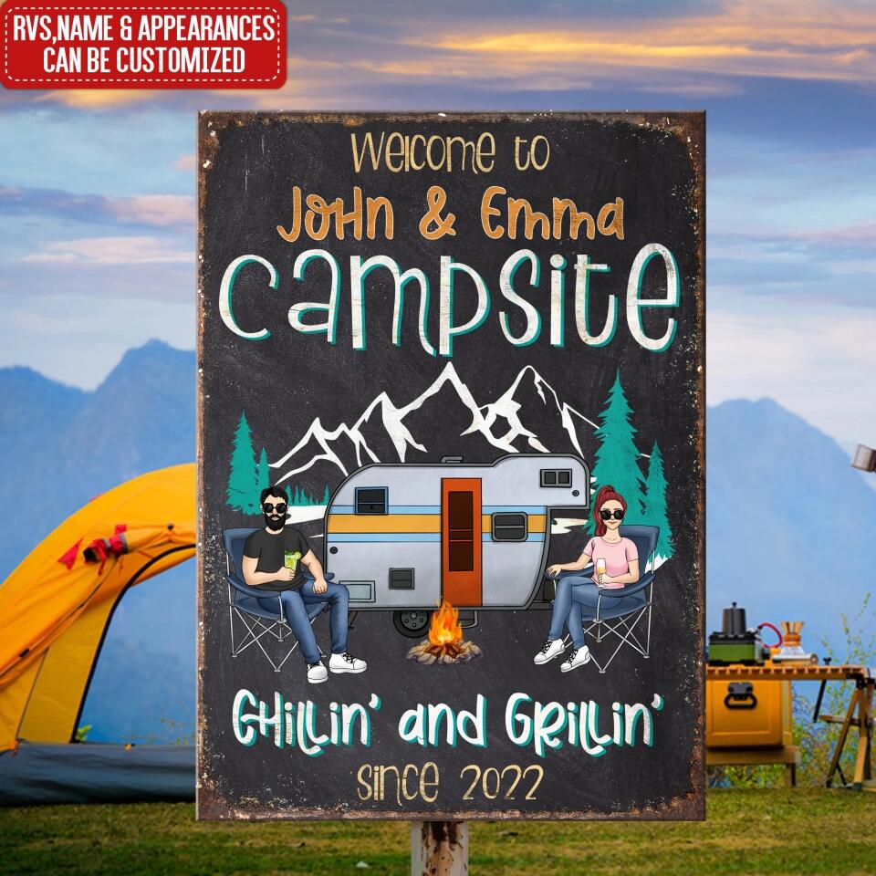 Welcome to My Campsite Chillin’ and Grillin’ - Personalized Metal  Sign, Gift For Camping Lover