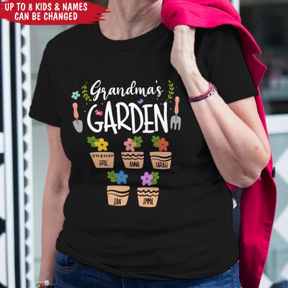 Grandma's Garden - Personalized Grandma Shirt - Gift For Grandma Nana Shirt - Grandma Tee With Grandkids Names