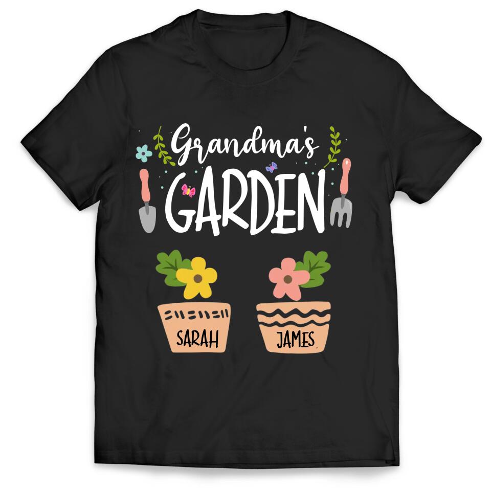 Grandma's Garden - Personalized Grandma Shirt - Gift For Grandma Nana Shirt - Grandma Tee With Grandkids Names