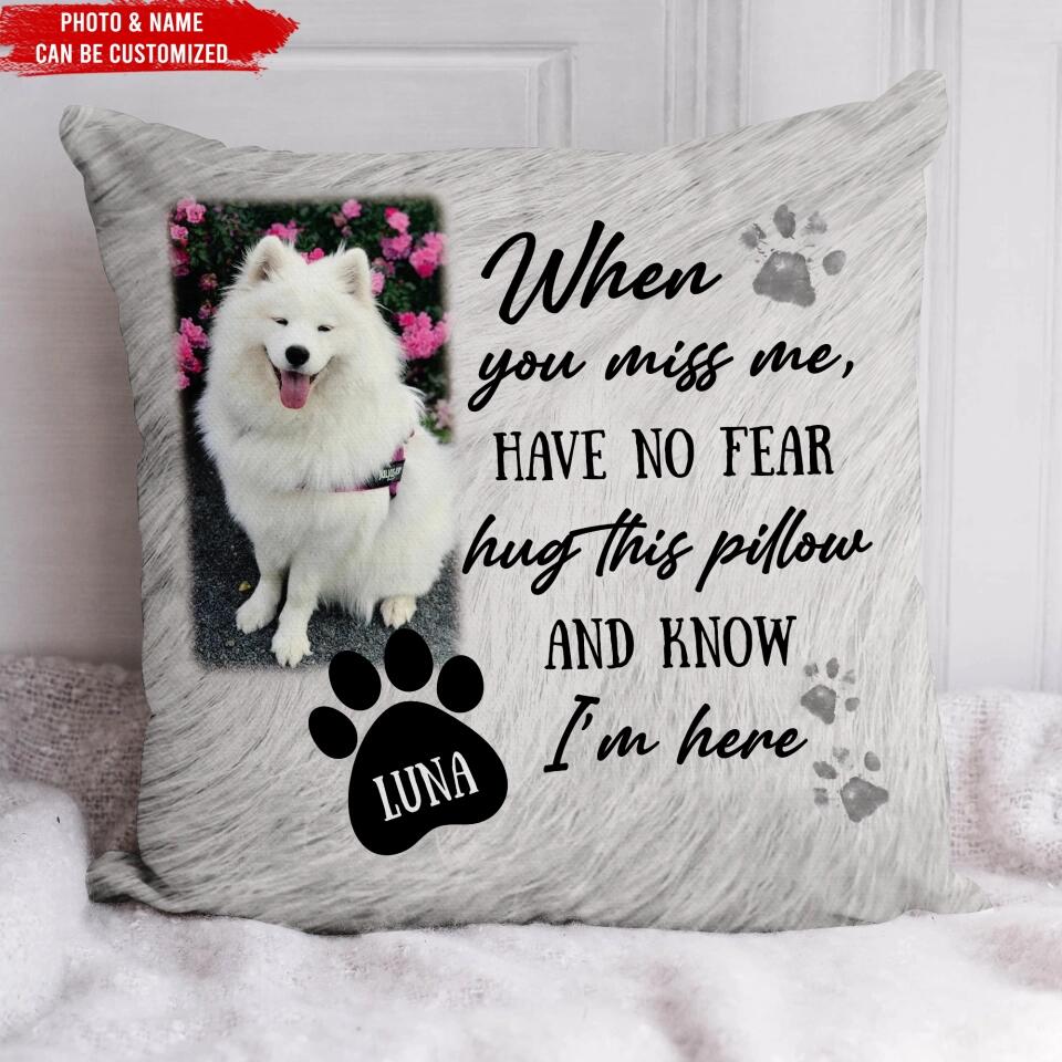 Hug This Pillow And Know I'm Here - Personalized Pillow (Insert Included)