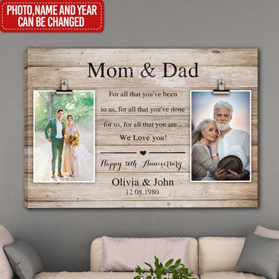 For All That You've Been To Us - Personalized Canvas,  Anniversary Gift For Parents