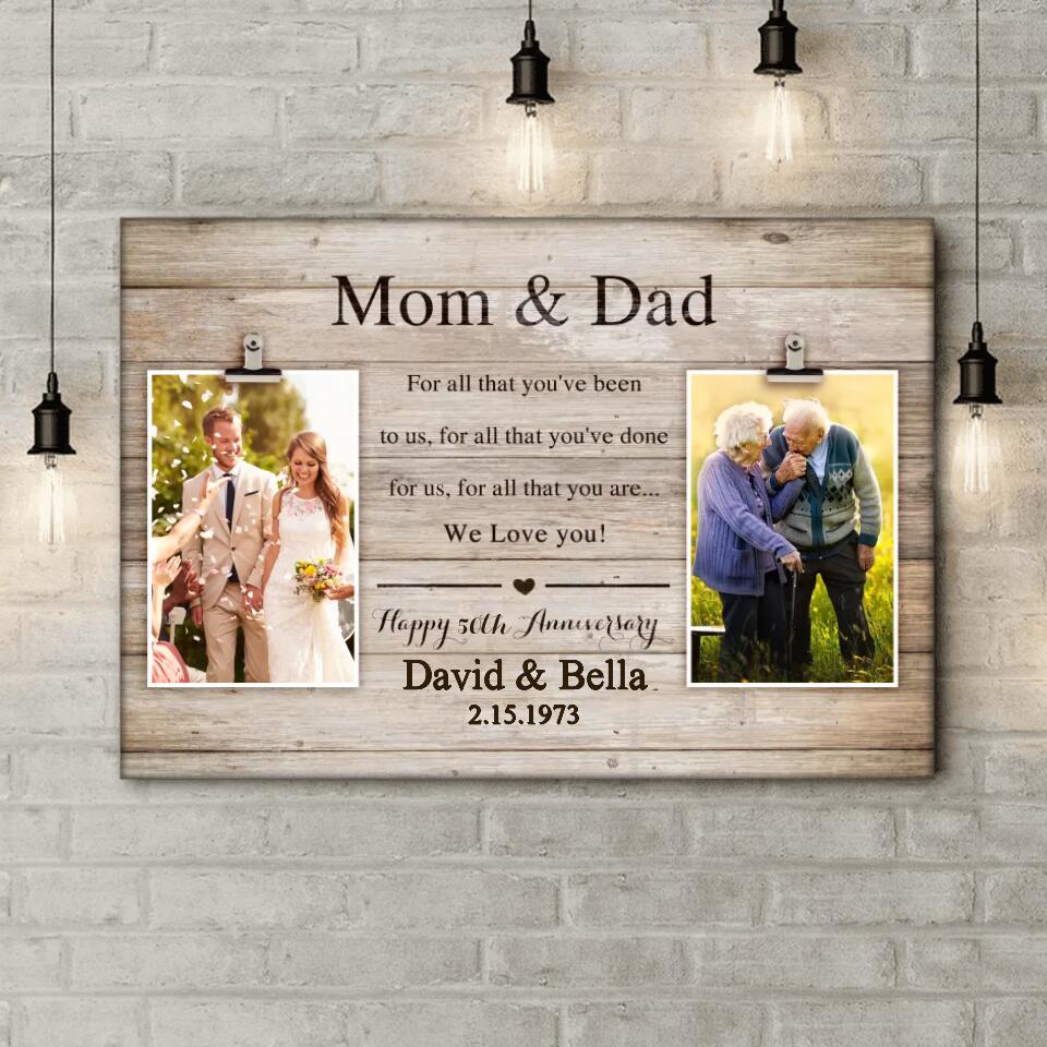 For All That You've Been To Us - Personalized Canvas,  Anniversary Gift For Parents