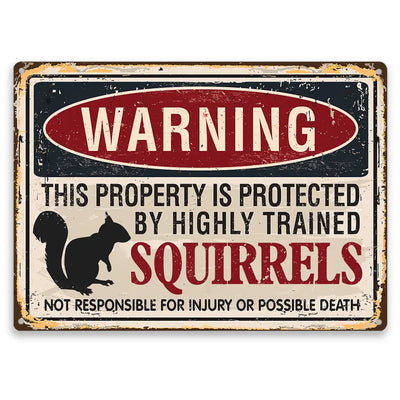 Warning Property By Highly Trained Animal - Personalized Metal Sign