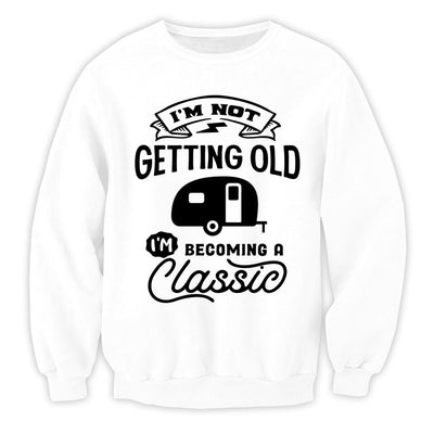 I'm Not Getting Older I'm Becoming A Classic - Personalized T-Shirt