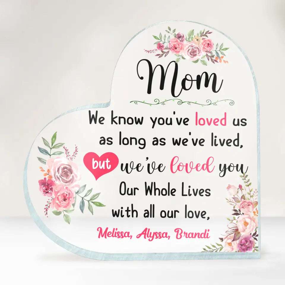 I&#39;ve Love You My Whole Life - Personalized Acrylic Plaque