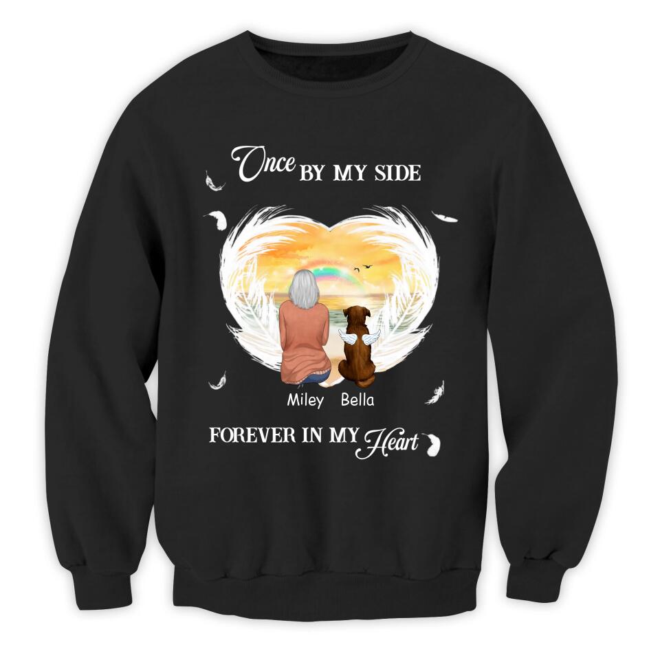 Once By My Side, Forever In My Heart - Personalized T-shirt