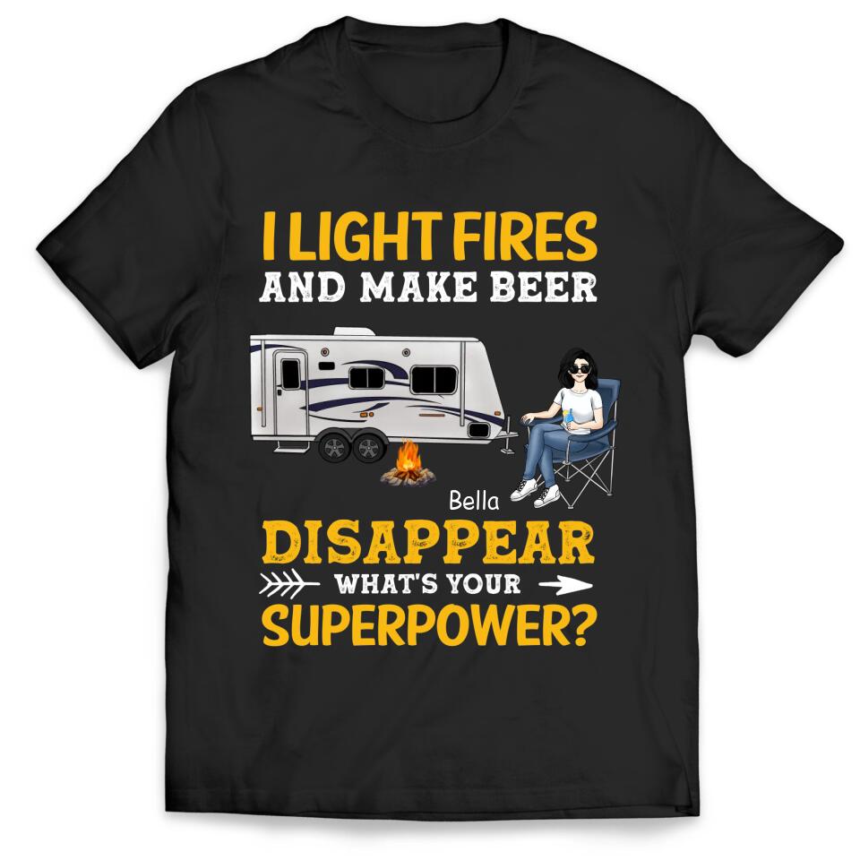 I Light Fires And Make Beer Disappear - Personalized T-Shirt