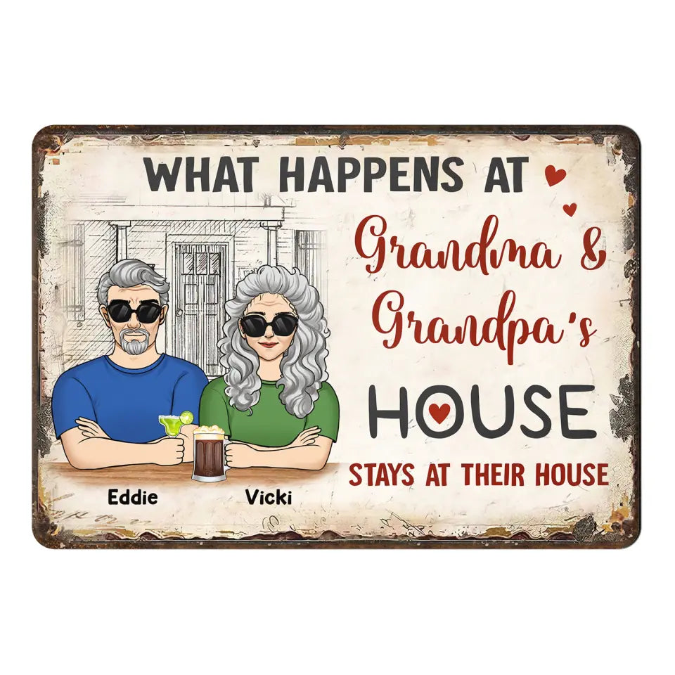 What Happens At Grandma and Grandpa&#39;s House Stays At Their House - Personalized Metal Sign, Gift For Grandparents