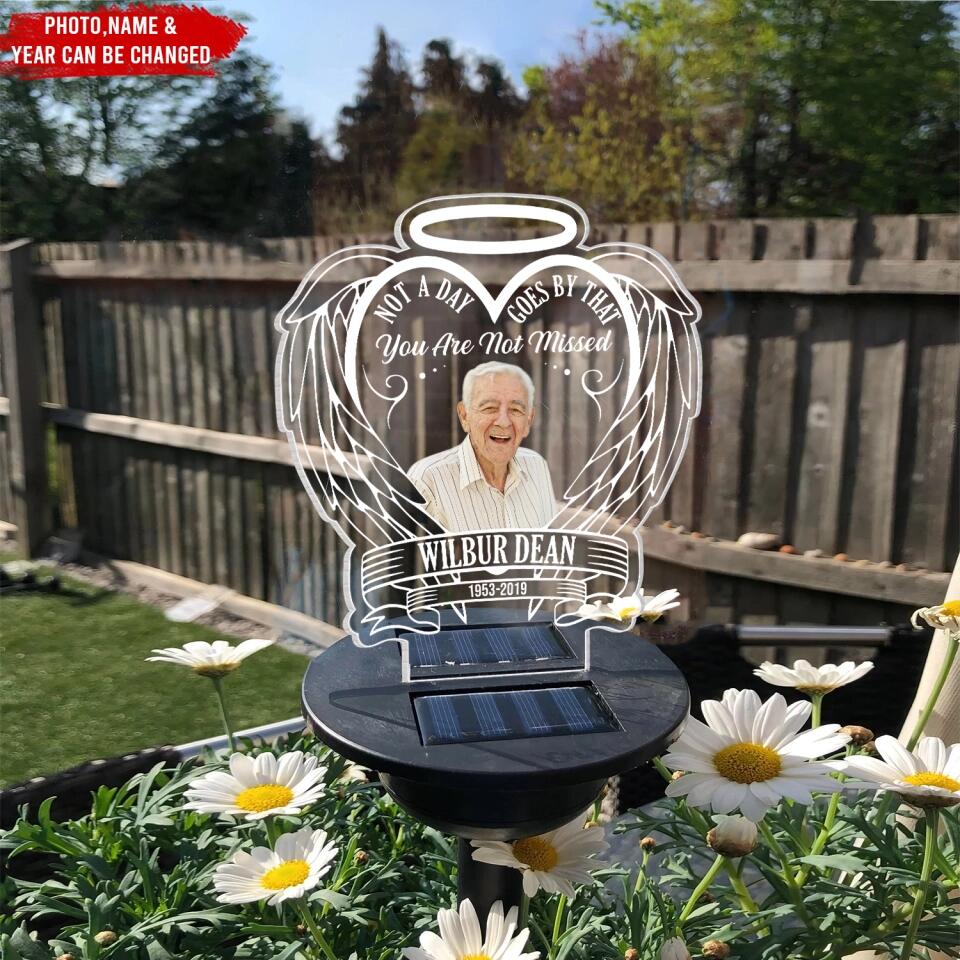 Not A Day Goes By That You Are Not Missed - Personalized Memorial Garden Solar Light