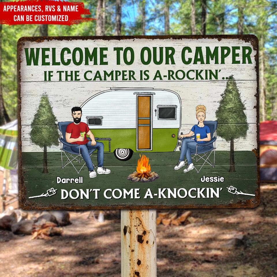 Welcome To Our Camper If The CAMPER Is A-Rockin' Don't Come A-Knockin' - Personalized Wood Sign, Gift For Camping Lover