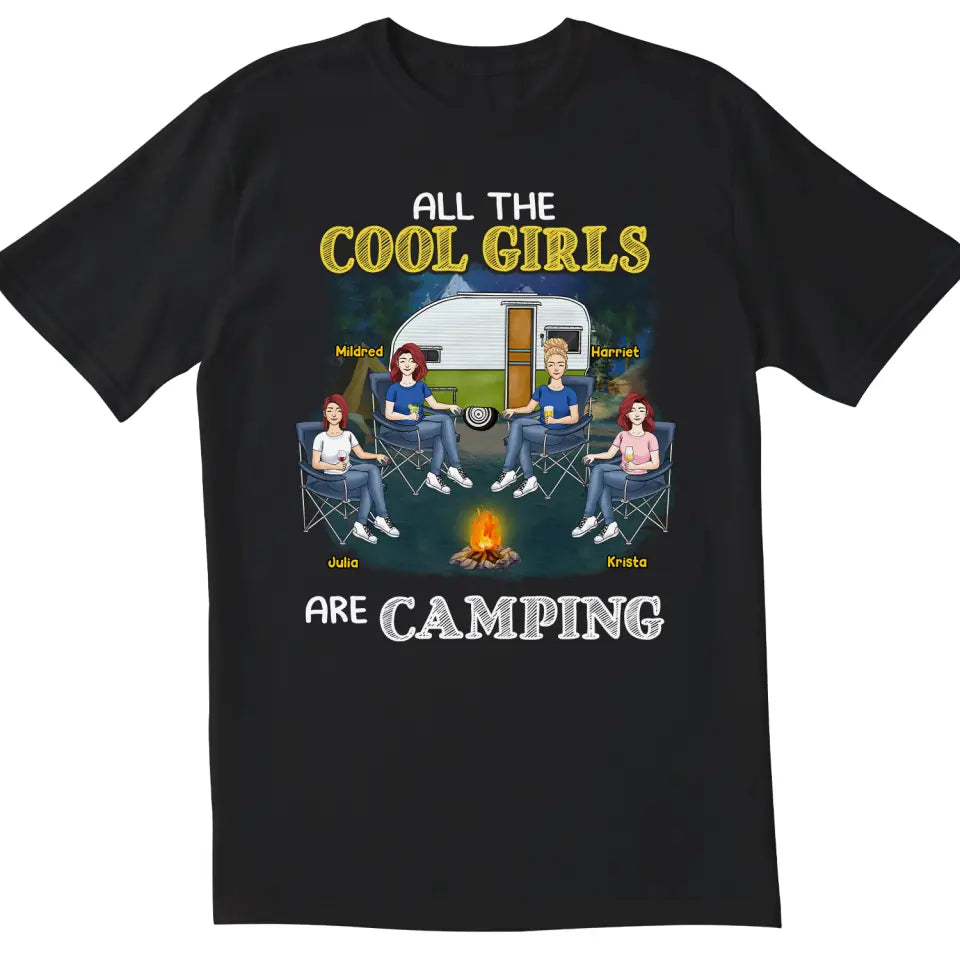 All The Cool Girls Are Camping - Personalized T-Shirt, Gift For Camping Lover