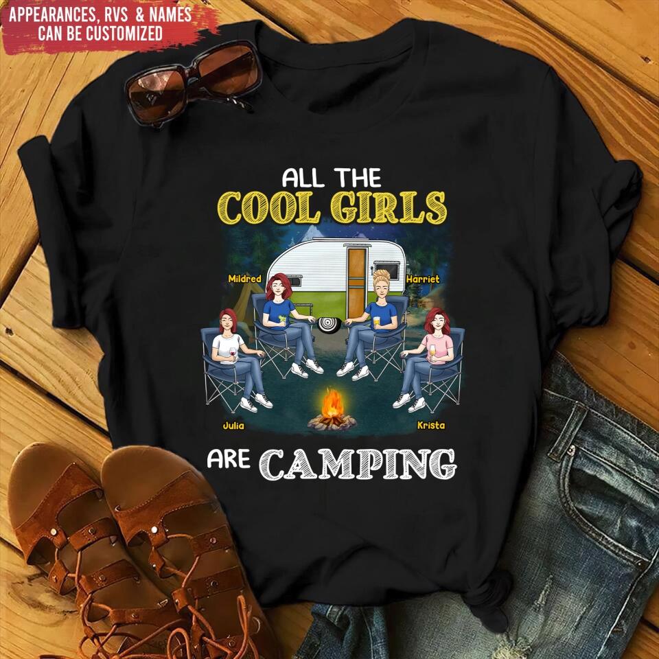 All The Cool Girls Are Camping - Personalized T-Shirt, Gift For Camping Lover