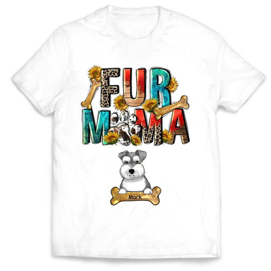 Fur Mama - Personalized Dog Mom Shirt - Fur Mama Shirt - Dog Lovers Gift - Mother's Day Shirt