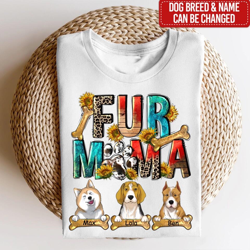 Fur Mama - Personalized Dog Mom Shirt - Fur Mama Shirt - Dog Lovers Gift - Mother's Day Shirt