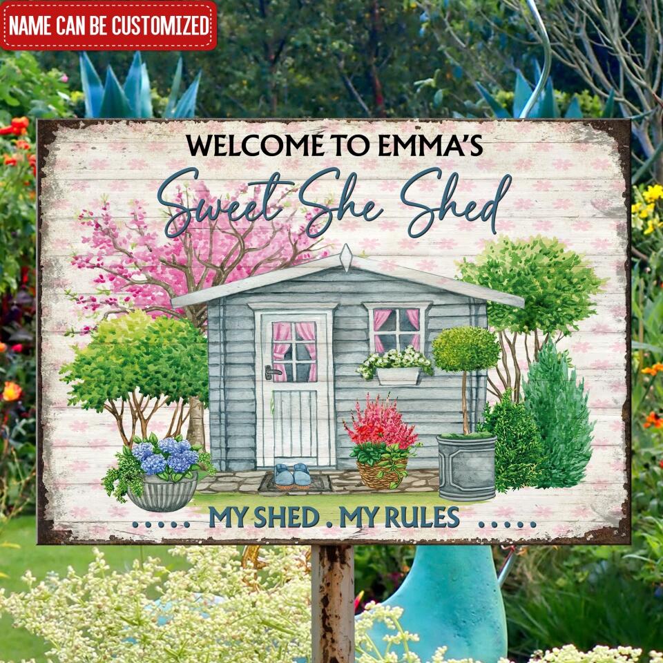 Welcome To My Sweet She Shed Cute She Shed - Personalized Garden Metal Sign - Garden Shed - Garden Lover Gift