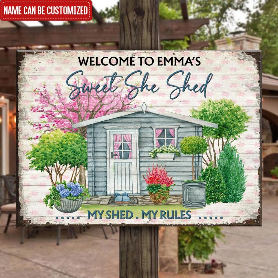 Welcome To My Sweet She Shed Cute She Shed - Personalized Garden Metal Sign - Garden Shed - Garden Lover Gift