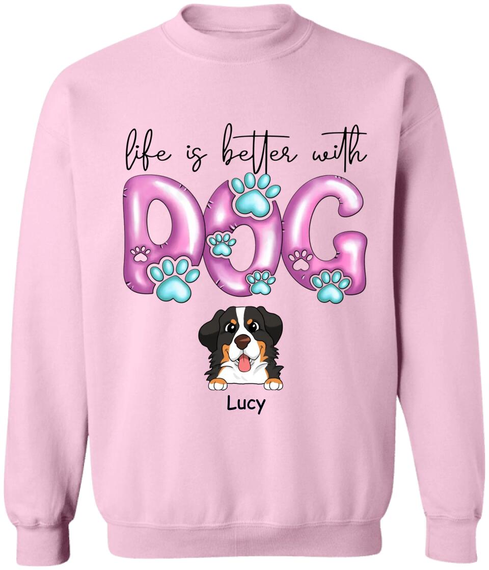 Life Is Better With Dogs - Personalized Dog Mom Shirt - Dog Lovers Shirt - Dog Mom