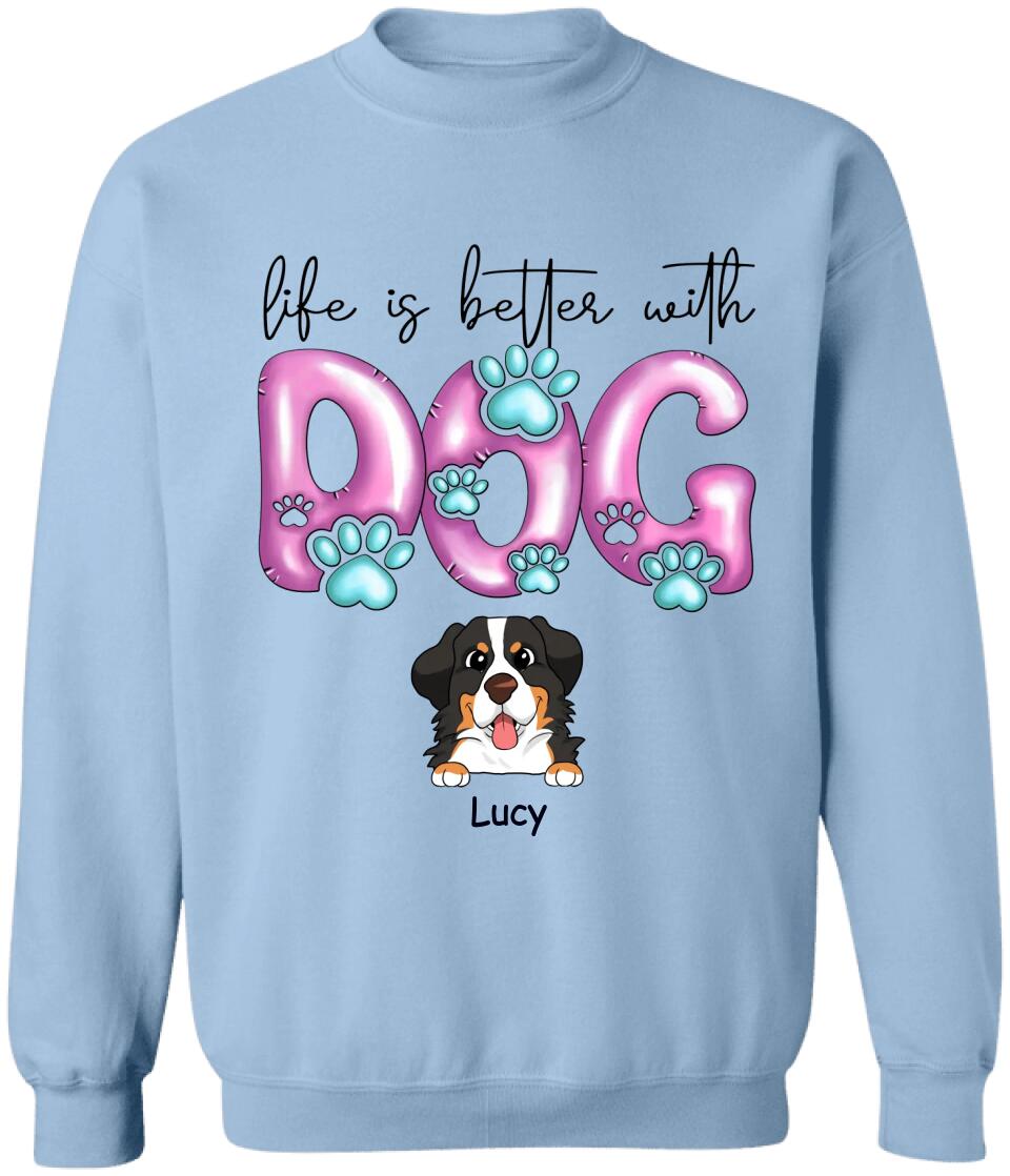 Life Is Better With Dogs - Personalized Dog Mom Shirt - Dog Lovers Shirt - Dog Mom