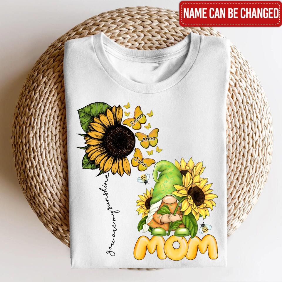 You Are My Sunshine - Personalized Mom Shirt Gnome - Mother's Day Gnome Shirt - Mom Gift