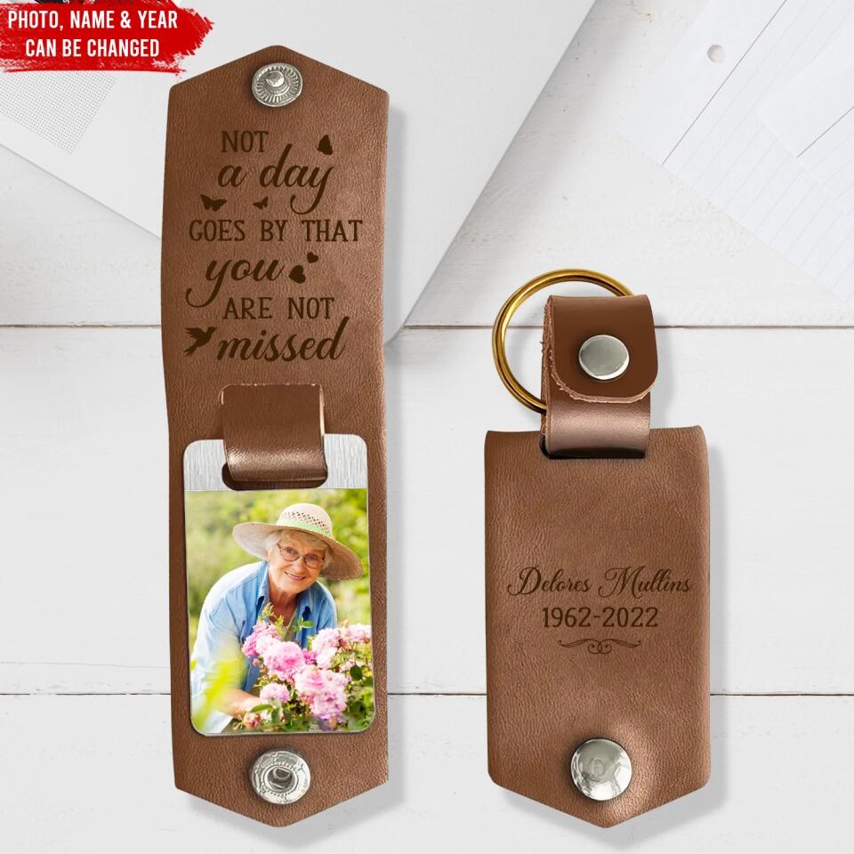 Not A Day Goes By That You Are Not Missed - Personalized Leather Keychain, Memorial Gift