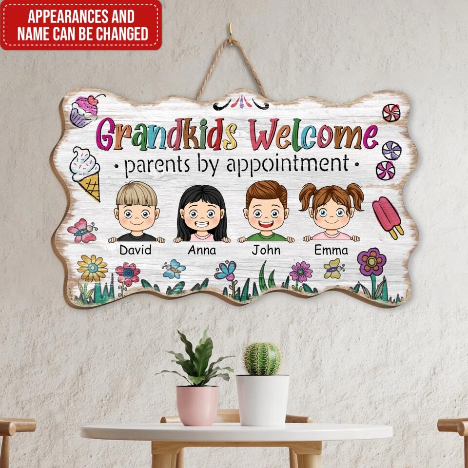 Grandkids Welcome Parents By Appointment - Personalized Wood Sign, Gift For Family