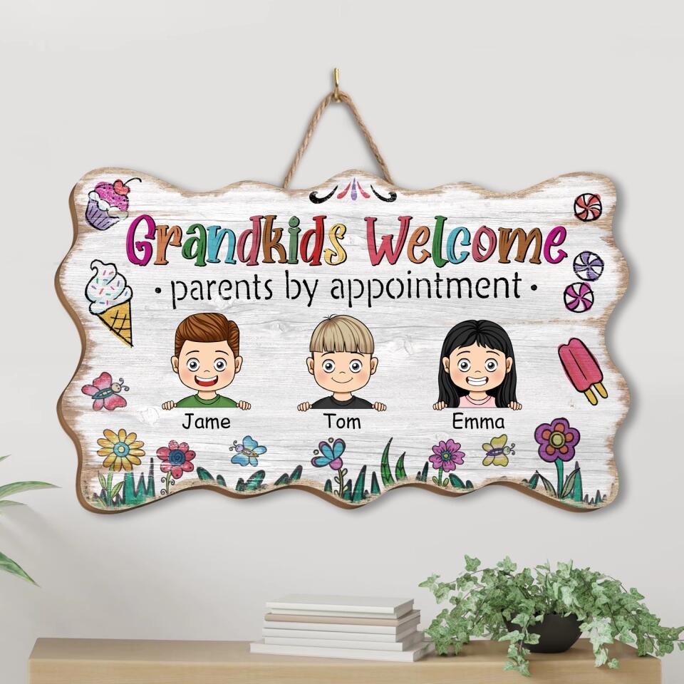 Grandkids Welcome Parents By Appointment - Personalized Wood Sign, Gift For Family