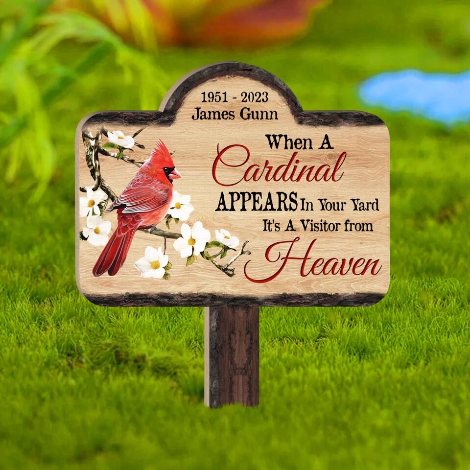 When A Cardinal Appears In Your Yard It’s A Visitor from heaven - Personalized Plaque Stake, Memorial Gift
