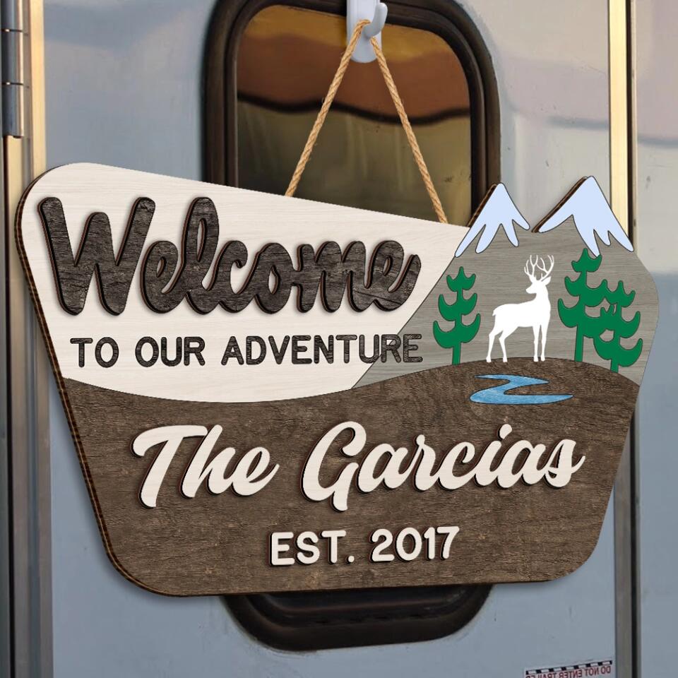 Welcome To Our Adventure - Personalized 2 Layer Sign, Gift For Camping Lover