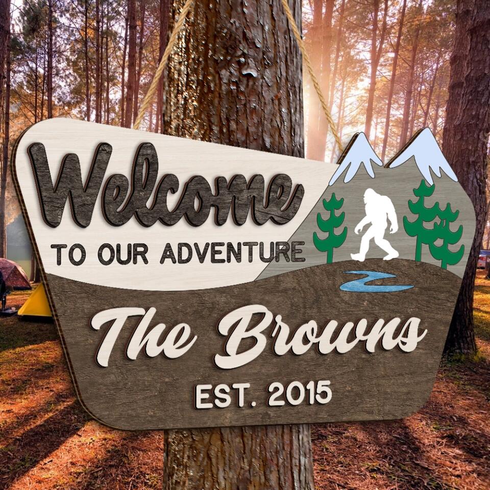 Welcome To Our Adventure - Personalized 2 Layer Sign, Gift For Camping Lover