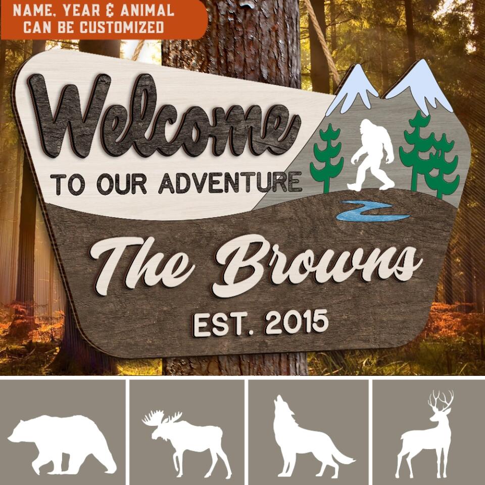 Welcome To Our Adventure - Personalized 2 Layer Sign, Gift For Camping Lover