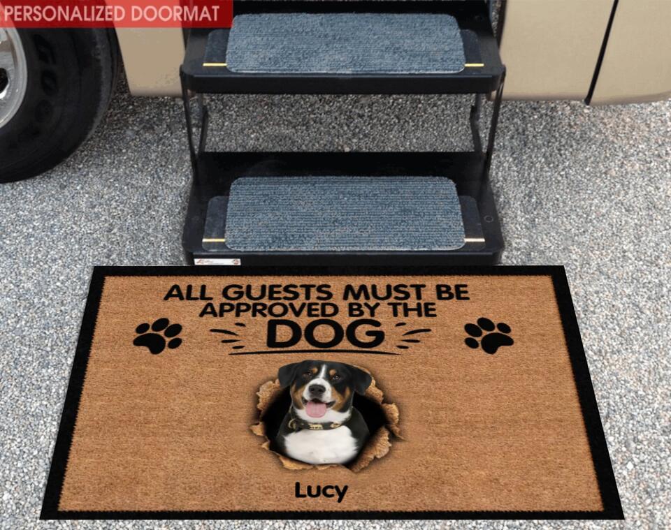All Guests Must Be Approved By The Dog - Personalized Doormat, Gift For Dog Lover