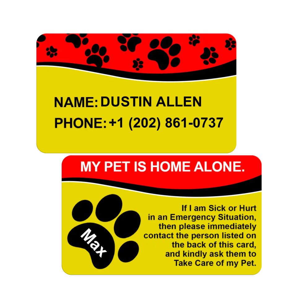 My Pets Are Home Alone - Personalized Metal Wallet Card, Gift For Pets Lover