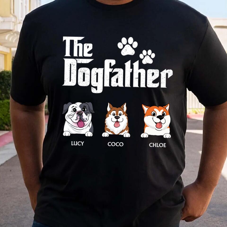 The DogFather - Personalized T-shirt For Father's Day, Gift For Dog Lovers - TS727