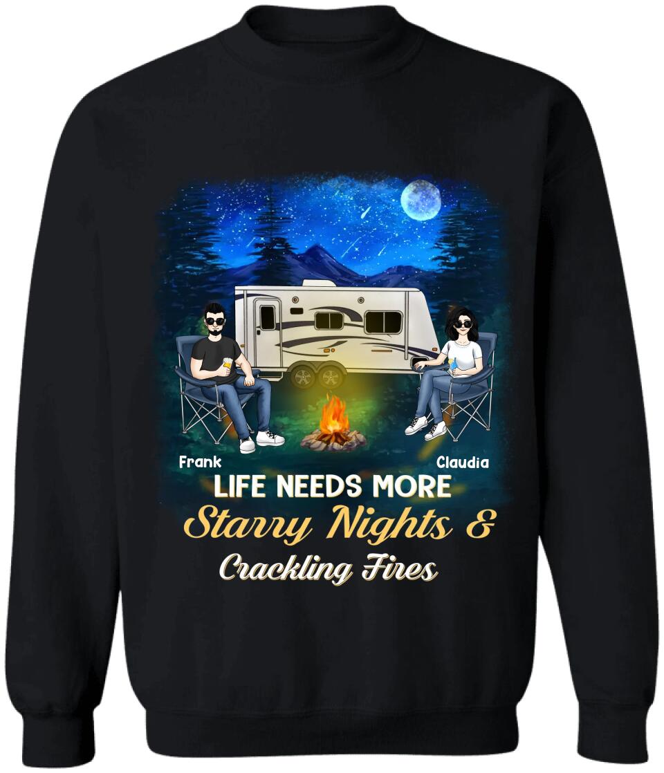 Life Needs More Starry Nights & Crackling Fires - Personalized T-Shirt, Gift For Camping Lover