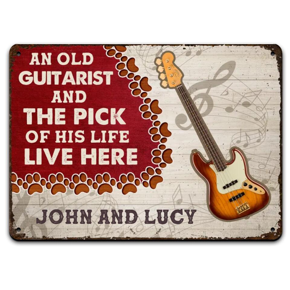 An Old Guitarist And The Pick Of His Life Live Here - Personalized Metal Sign, Gift For Guitar Lover